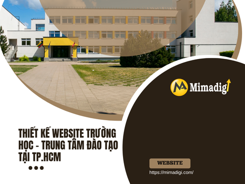 Thiết kế website trường học – trung tâm đào tạo tại TP.HCM